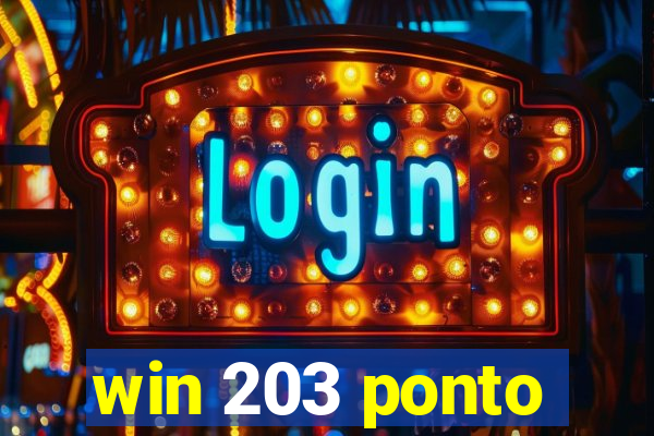 win 203 ponto